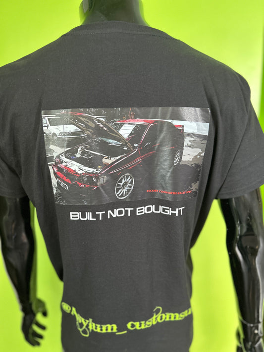 Asylum Customs Cosworth Built Not Bought T-Shirt